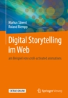 Digital Storytelling im Web : am Beispiel von scroll-activated animations - eBook