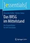 Das BRSG im Mittelstand : Der Praxisleitfaden fur bAV-Entscheider - eBook