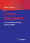 Diversity-Management : Zur sozialen Verantwortung von Unternehmen - eBook
