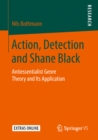 Action, Detection and Shane Black : Antiessentialist Genre Theory and Its Application - eBook