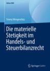 Die materielle Stetigkeit im Handels- und Steuerbilanzrecht - eBook