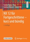 NX 12 fur Fortgeschrittene - kurz und bundig - eBook