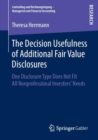 The Decision Usefulness of Additional Fair Value Disclosures : One Disclosure Type Does Not Fit All Nonprofessional Investors' Needs - eBook