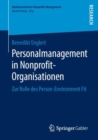 Personalmanagement in Nonprofit-Organisationen : Zur Rolle des Person-Environment Fit - eBook