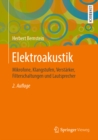 Elektroakustik : Mikrofone, Klangstufen, Verstarker, Filterschaltungen und Lautsprecher - eBook