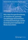 Nicht-lokale Versagensformulierung zur Simulation des spannungsratenabhangigen Bruchverhaltens von Verbundsicherheitsglas und ihre Anwendung beim Kopfaufprall auf Windschutzscheiben - eBook