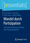 Wandel durch Partizipation : Personalentwicklung am Beispiel eines Tutorenprogramms - eBook