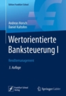Wertorientierte Banksteuerung I : Renditemanagement - eBook