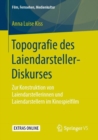 Topografie des Laiendarsteller-Diskurses : Zur Konstruktion von Laiendarstellerinnen und Laiendarstellern im Kinospielfilm - eBook