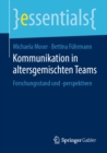 Kommunikation in altersgemischten Teams : Forschungsstand und -perspektiven - eBook