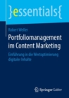 Portfoliomanagement im Content Marketing : Einfuhrung in die Wertoptimierung digitaler Inhalte - eBook