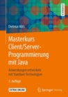 Masterkurs Client/Server-Programmierung mit Java : Anwendungen entwickeln mit Standard-Technologien - eBook