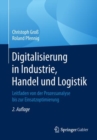 Digitalisierung in Industrie, Handel und Logistik : Leitfaden von der Prozessanalyse bis zur Einsatzoptimierung - eBook