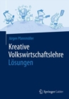 Kreative Volkswirtschaftslehre - Losungen - eBook