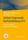 Jahrbuch Angewandte Hochschulbildung 2018 : Deutsch-chinesische Perspektiven und Diskurse - eBook