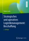 Strategisches und operatives Logistikmanagement: Beschaffung - eBook