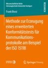 Methode zur Erzeugung eines erweiterten Konformitatstests fur Kommunikationsprotokolle am Beispiel der ISO 15118 - eBook