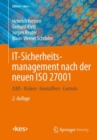 IT-Sicherheitsmanagement nach der neuen ISO 27001 : ISMS, Risiken, Kennziffern, Controls - eBook