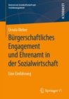 Burgerschaftliches Engagement und Ehrenamt in der Sozialwirtschaft : Eine Einfuhrung - eBook