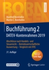 Buchfuhrung 2 DATEV-Kontenrahmen 2019 : Abschlusse nach Handels- und Steuerrecht - Betriebswirtschaftliche Auswertung - Vergleich mit IFRS - eBook