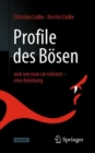 Profile des Bosen : und wie man sie erkennt - eine Anleitung - eBook