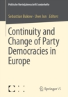 Continuity and Change of Party Democracies in Europe - Book
