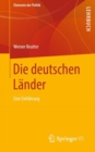 Die deutschen Lander : Eine Einfuhrung - eBook