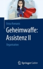 Geheimwaffe: Assistenz II : Organisation - eBook