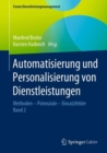 Automatisierung und Personalisierung von Dienstleistungen : Methoden - Potenziale - Einsatzfelder - eBook