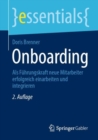 Onboarding : Als Fuhrungskraft neue Mitarbeiter erfolgreich einarbeiten und integrieren - eBook