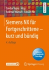 Siemens NX fur Fortgeschrittene - kurz und bundig - eBook
