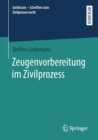 Zeugenvorbereitung im Zivilprozess - eBook