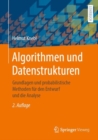 Algorithmen und Datenstrukturen : Grundlagen und probabilistische Methoden fur den Entwurf und die Analyse - eBook