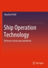 Ship Operation Technology : Reference Book and Guidebook - Book