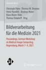 Bildverarbeitung fur die Medizin 2021 : Proceedings, German Workshop on Medical Image Computing, Regensburg, March 7-9, 2021 - eBook