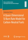 A Quasi-Dimensional SI Burn Rate Model for Carbon-Neutral Fuels - Book