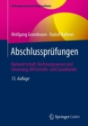 Abschlussprufungen : Bankwirtschaft, Rechnungswesen und Steuerung, Wirtschafts- und Sozialkunde - eBook