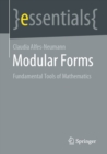 Modular Forms : Fundamental Tools of Mathematics - eBook