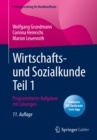 Wirtschafts- und Sozialkunde Teil 1 : Programmierte Aufgaben mit Losungen - eBook