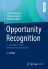 Opportunity Recognition : 15 Ansatze fur mehr Unternehmenswachstum - eBook