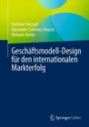 Geschaftsmodell-Design fur den internationalen Markterfolg - eBook