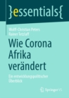 Wie Corona Afrika verandert : Ein entwicklungspolitischer Uberblick - eBook