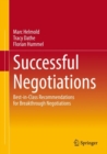 Successful Negotiations : Best-in-Class Recommendations for Breakthrough Negotiations - Book