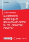 Mathematical Modelling and Nonstandard Schemes for the Corona Virus Pandemic - Book