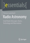 Radio Astronomy : Small Radio Telescopes: Basics, Technology, and Observations - eBook