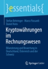 Kryptowahrungen im Rechnungswesen : Bilanzierung und Bewertung in Deutschland, Osterreich und der Schweiz - eBook