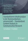 Standardisierte Inhaltsanalyse in der Kommunikationswissenschaft - Standardized Content Analysis in Communication Research : Ein Handbuch - A Handbook - eBook
