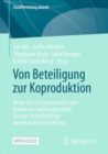 Von Beteiligung zur Koproduktion : Wege der Zusammenarbeit von Kommune und Burgerschaft fur eine zukunftsfahige kommunale Entwicklung - eBook