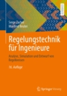 Regelungstechnik fur Ingenieure : Analyse, Simulation und Entwurf von Regelkreisen - eBook