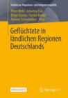 Gefluchtete in landlichen Regionen Deutschlands - eBook